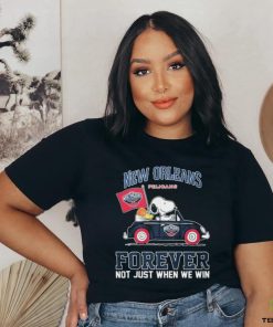 Official Peanuts Snoopy And Woodstock On Car New Orlean Pelicans Forever Not Just When We Win Shirt