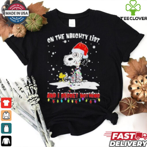 Official Peanuts Snoopy Christmas On The Naughty List And I Regret Nothing 2024 T Shirt