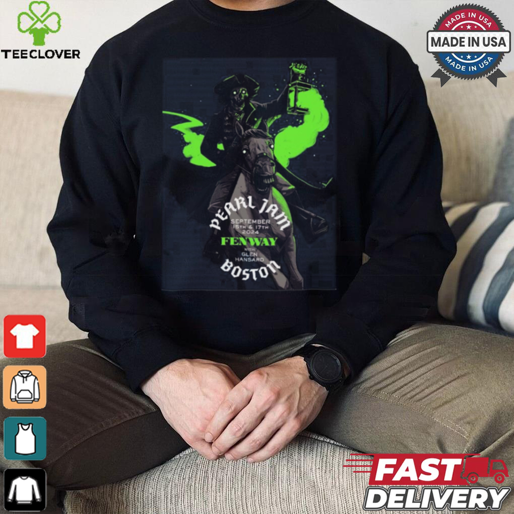 Official Pearl Jam September 15th & 17th 2024 Fenway With Glen Hansard Boston Shirt Official Pearl Jam September 15th & 17th 2024 Fenway With Glen Hansard Boston Shirt