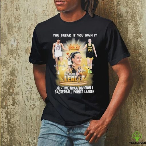 Official Pete Maravich And Caitlin Clark You Break It, You Own It All time NCAA Basketball Points Leader Signatures Shirt