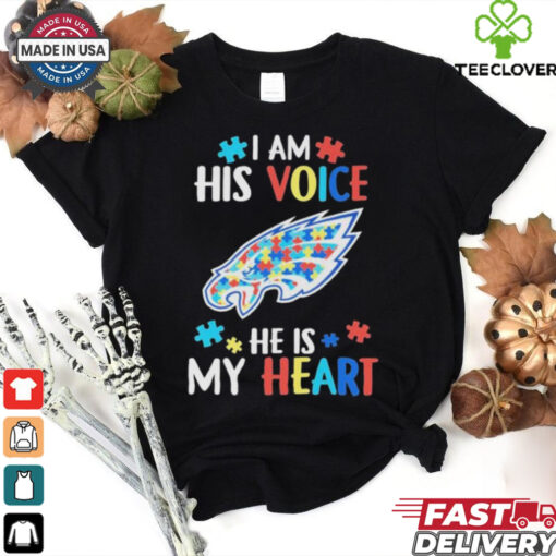 Official Philadelphia Eagles I Am His Voice He Is My Heart T shirts