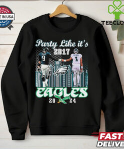 Official Philadelphia Eagles Party Like It’s 2017 Eagles 2024 Shirt 3 Official Philadelphia Eagles Party Like It’s 2017 Eagles 2024 Shirt