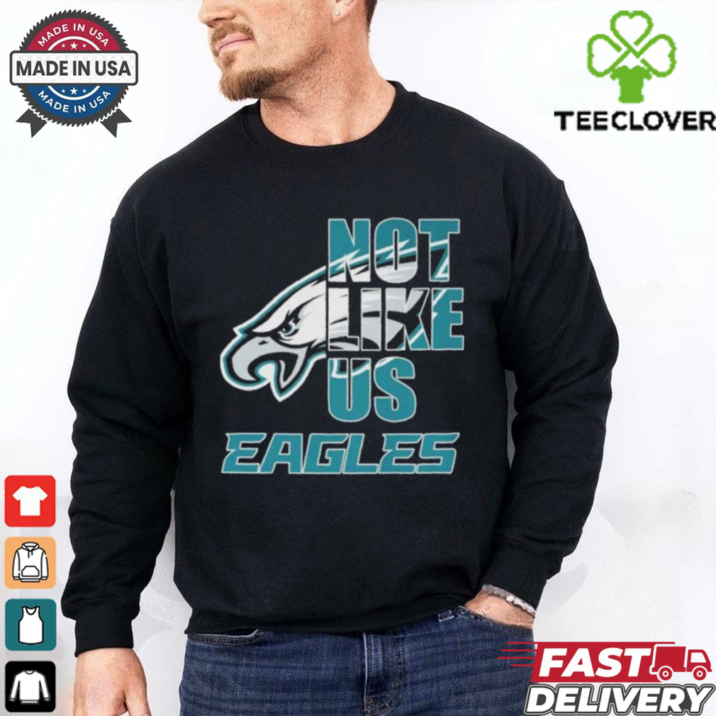 Official Philadelphia Eagles Philly Not Like Us T Shirts Official Philadelphia Eagles Philly Not Like Us T Shirts
