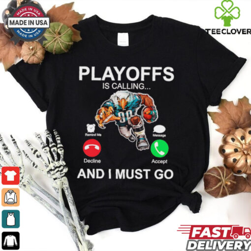 Official Philadelphia Eagles playoffs is calling and I must go shirt