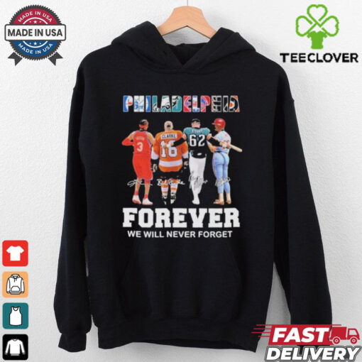 Official Philadelphia Forever We Will Never Forget Shirt