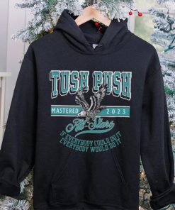 Official Philadelphia Tush Push Eagle Mastered 2023 Shirt