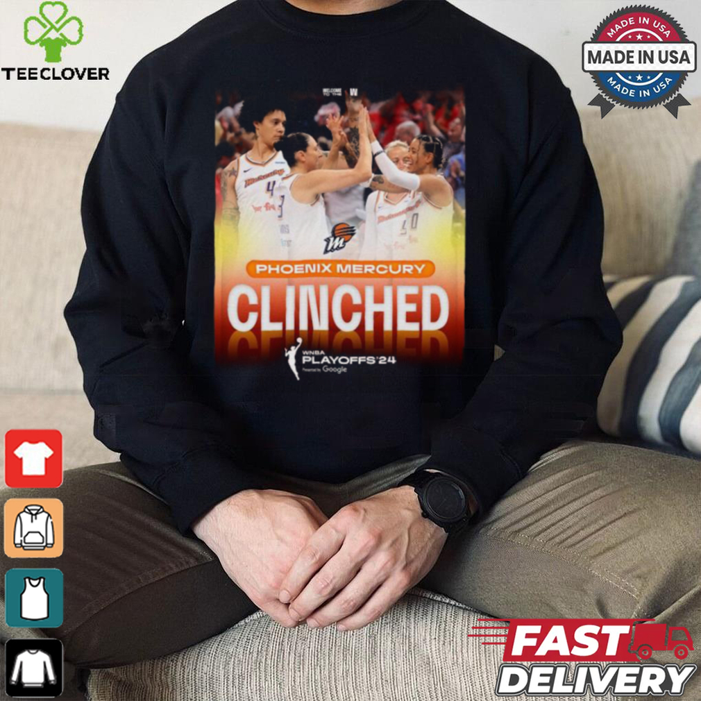 Official Phoenix Mercury Clinched WNBA Playoffs 2024 shirt Official Phoenix Mercury Clinched WNBA Playoffs 2024 shirt