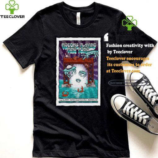 Official Pigeons Playing Ping Pong August 1 2024 Canton Waterfront Park Baltimore MD Concert Poster T Shirt