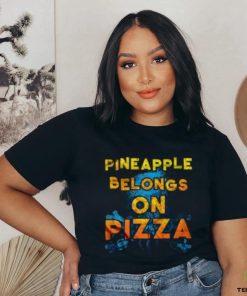 Official Pineapple Belongs On Pizza shirt