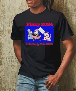 Official Pinky 2024 Vote Early Vote Often Shirt