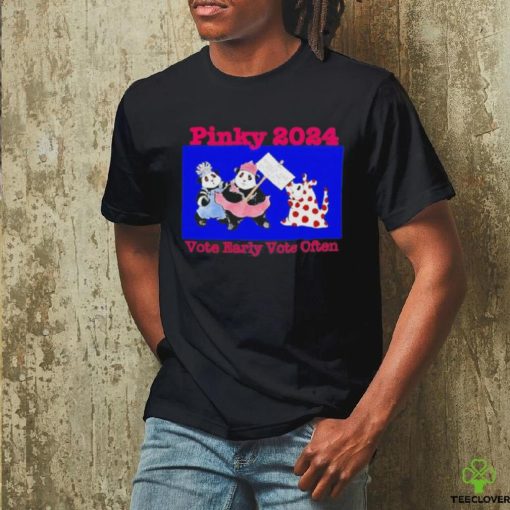 Official Pinky 2024 Vote Early Vote Often Shirt