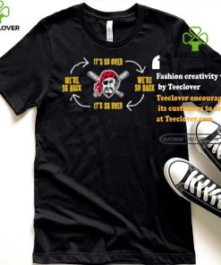 Official Pittsburgh Clothing Pirates Its So Over Were So Back Shirt