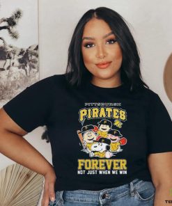 Official Pittsburgh Pirates Forever Not Just When We Win Snoopy Charlie Brown shirt
