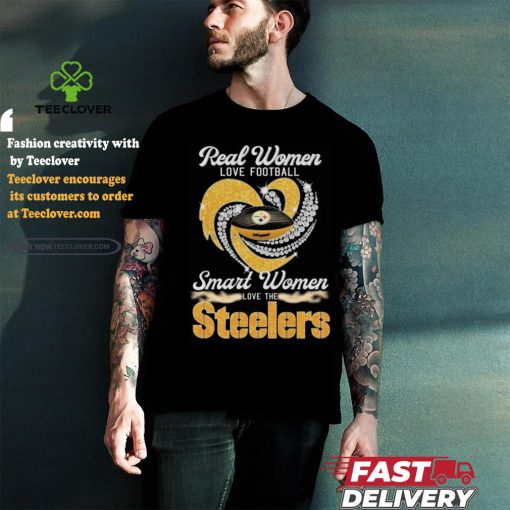 Official Pittsburgh Steelers Real Women Love Football Smart Women Love Steelers Diamond Heart 2024 Shirt