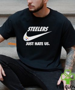 Official Pittsburgh Steelers True Football Team Just Hate Us Slogan T Shirt