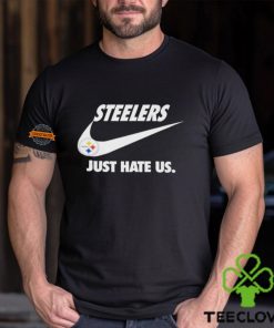Official Pittsburgh Steelers True Football Team Just Hate Us Slogan T Shirt