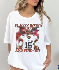 Official Playoffs Cleveland Browns Joe Flacco ‘Round And Find Out Shirt