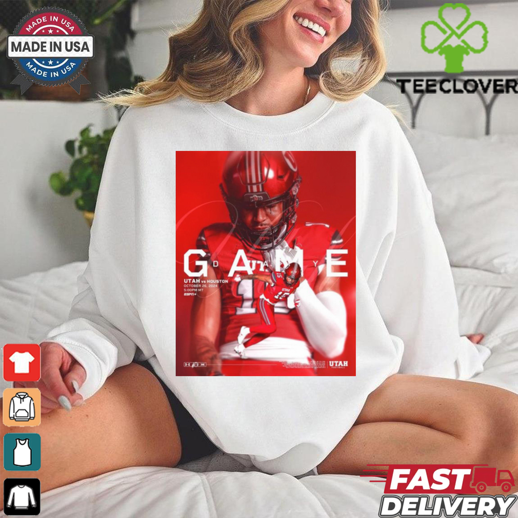 Official Poster Gameday Utah Utes Vs Houston Cougars October 26 2024 TDECU Stadium t shirt Official Poster Gameday Utah Utes Vs Houston Cougars October 26 2024 TDECU Stadium t shirt