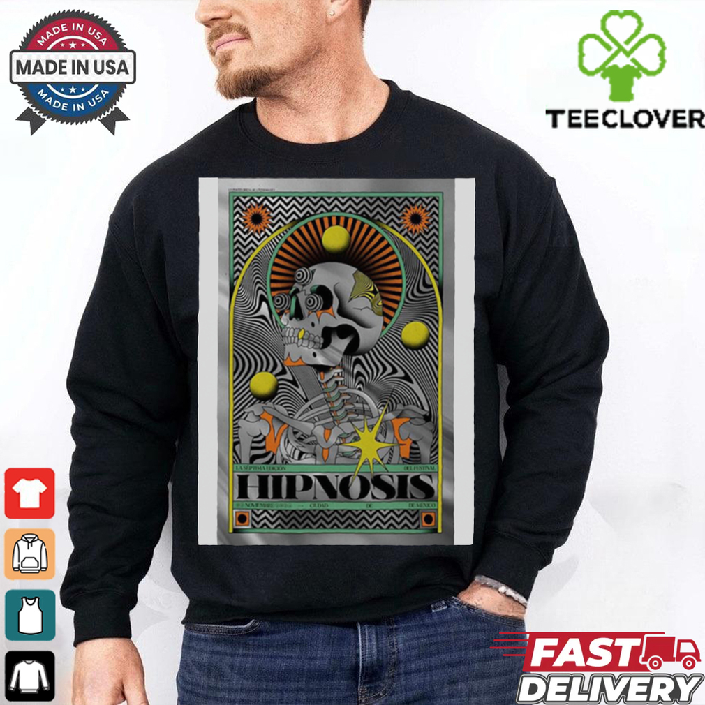 Official Poster Hipnosis 02 November 2024 Club Deportivo La Campana Mexico City Mexico Event t shirt Official Poster Hipnosis 02 November 2024 Club Deportivo La Campana Mexico City Mexico Event t shirt
