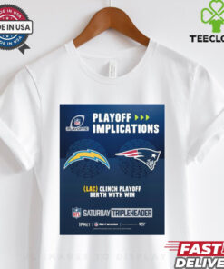 Official Poster Los Angeles Chargers Vs New England Patriots NFL Playoff Implications LAC Clinch Playoff Berth With Win t shirt