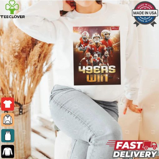 Official Poster San Francisco 49ers Monday night Win to start the season NFL 2024 t shirt