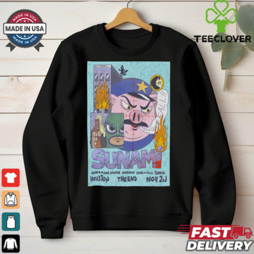 Official Poster Sunami At The End In Houston, TX On Nov 2 2024 t shirt