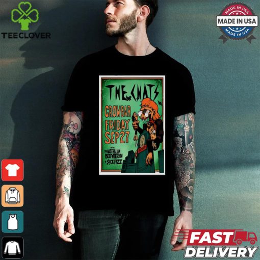 Official Poster The Chats Sep 27 2024 Crowbar Sydney Australia t shirt