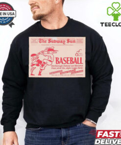 Official Poster The Subway Sun Baseball Interborough Subway And Elevated Line Serve The Major League Parks t shirt
