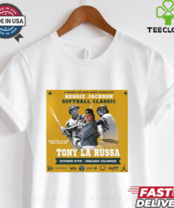 Official Poster Tony La Russa A Change The Game Sports Production Reggie Jackson Softball Classic Oakland Coliseum t shirt