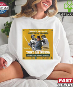 Official Poster Tony La Russa A Change The Game Sports Production Reggie Jackson Softball Classic Oakland Coliseum t shirt