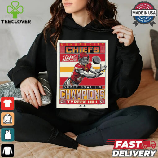 Official Poster Tyreek Hill Kansas City Chiefs Super Bowl LIV Champions Graphic t shirt