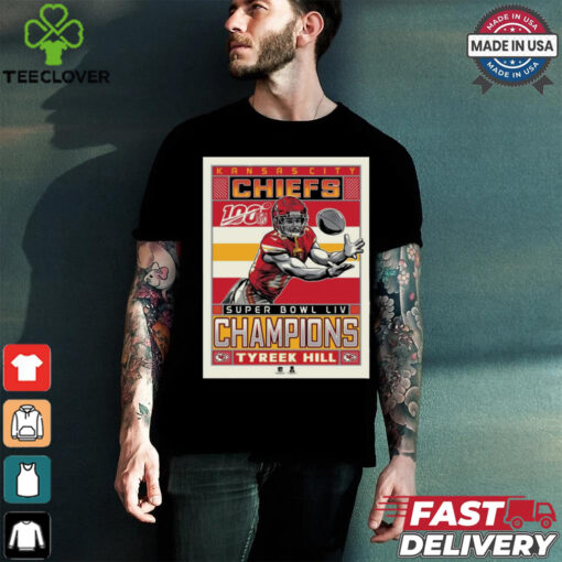 Official Poster Tyreek Hill Kansas City Chiefs Super Bowl LIV Champions Graphic t shirt