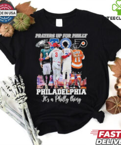 Official Prayers Up For Philly Philadelphia It’s A Philly Thing T Shirt