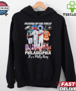 Official Prayers Up For Philly Philadelphia It’s A Philly Thing T Shirt