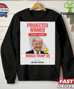 Official President Donald Trump wins Georgia Projected Winner Nov 5 2024 Poster t shirt