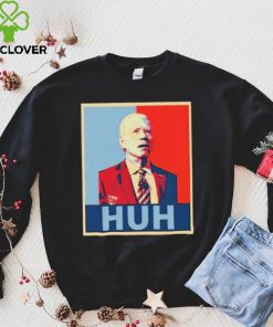 Official President Joe Biden Confused Huh Poster Shirt