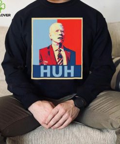 Official President Joe Biden Confused Huh Poster Shirt