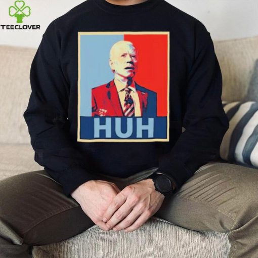 Official President Joe Biden Confused Huh Poster Shirt