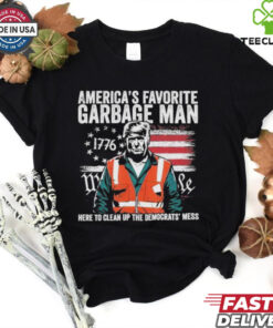 Official President Trump America’s Favorite Garbage Man Trump In Trash Truck T Shirt