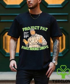 Official Project Pat Fake Shore Drive shirt