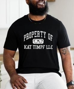 Official Property Of Kat Timpf Shirt