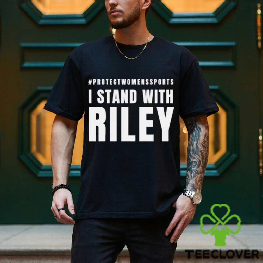 Official #Protectwomenssports I Stand with Riley America shirt Official #Protectwomenssports I Stand with Riley America shirt