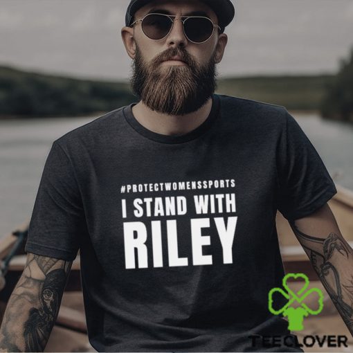 Official #Protectwomenssports I Stand with Riley America shirt