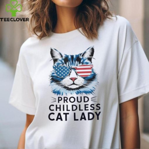 Official Proud childless cat lady usa flag democrat liberal T hoodie, sweater, longsleeve, shirt v-neck, t-shirt