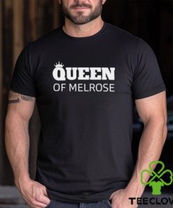 Official Queen Of Melrose T hoodie, sweater, longsleeve, shirt v-neck, t-shirt