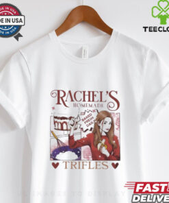 Official Rachel’s Homemade Trifles Friends English Trifle T Shirt