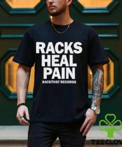 Official Racks Heal Pain Racktivst Records Shirt