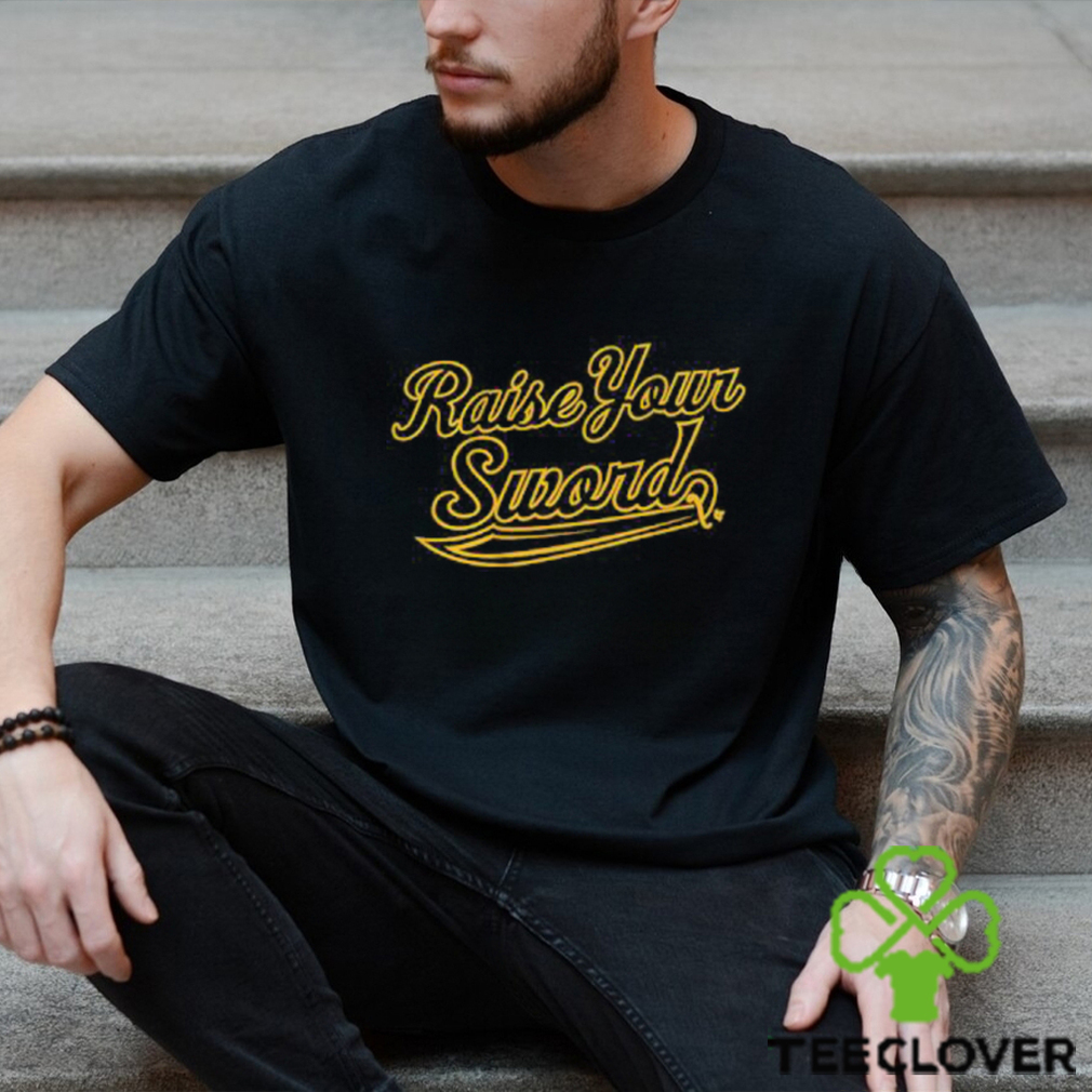 Official Raise Your Sword Pittsburgh Pirates slogan Shirt - Limotees