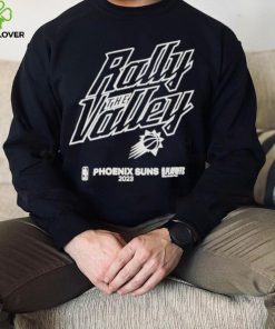 Official Rally the valley 2023 nba playoff phoenix shirt