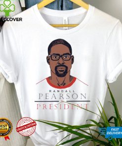 Official Randall Pearson For President Shirt
